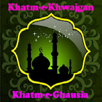 Khatme Khwajgan and Ghausia
