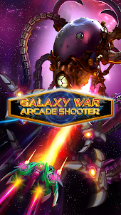 Galaxy War - Arcade Shooter