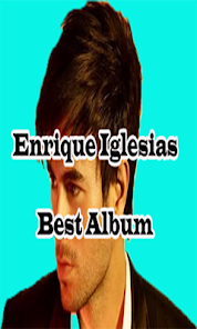 Imágen 1 Enrique Iglesias Best Album Of android