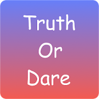 Truth or Dare Fun