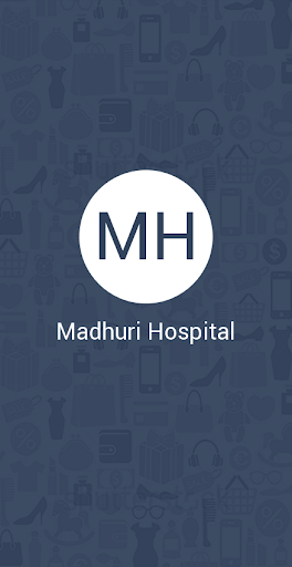 Madhuri Hospital Screen 2