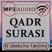Qadr surasi audio mp3, tarjima matni