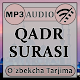 Qadr surasi audio mp3, tarjima matni Download on Windows