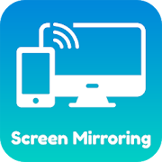 Screen Mirroring with TV : Cast Phone To TV