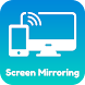 Screen Mirroring with TV : Cast Phone To TV - Androidアプリ