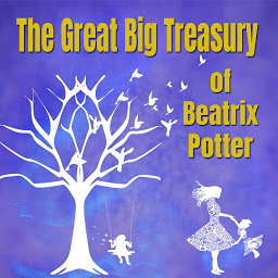 Icon image The Great Big Treasury of Beatrix Potter