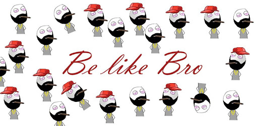 Be Like Bro Compilation Apps On Google Play