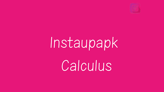 Instaupapks Calculus