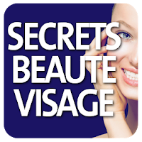 Secrets Beauté Visage