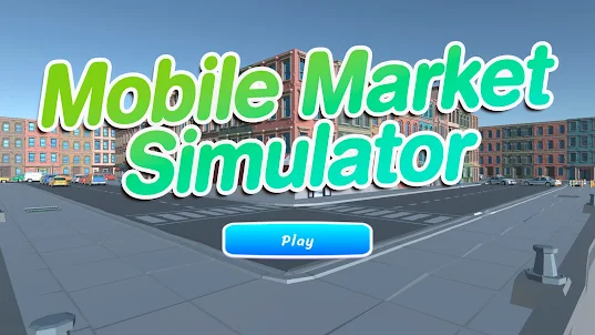 Mobile Super Market Simulator