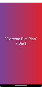 Extreme Diet Plan - 7 Days