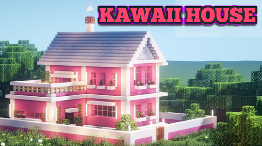 Craftsman:Kawaii House