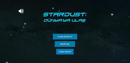 Android application StarDust: Dünya'ya Ulaş screenshort