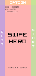 Swipe Hero - Defender