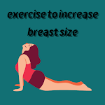 Cover Image of Download breast enlargement exercises  APK