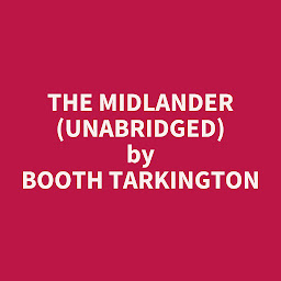 Obraz ikony: The Midlander (Unabridged): optional