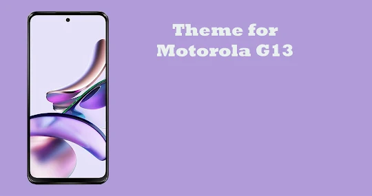Motorola G13 Theme