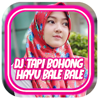 DJ Tapi Bohong Hayu Bale Bale Bass Offline  Bonus