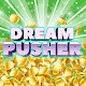 DreamPusher 【無料メダルゲーム】ドリームプッシャー