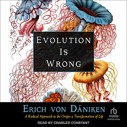 Picha ya aikoni ya Evolution is Wrong: A Radical Approach to the Origin and Transformation of Life