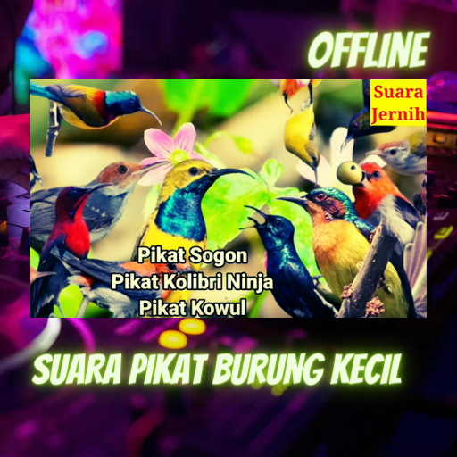 Suara Pikat Burung Kecil Oflin - AppWisp.com