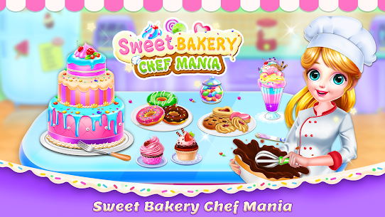 Sweet Bakery Chef Mania Mod Apk: Baking Games For Girls 1