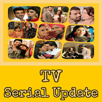 TV Serial Update