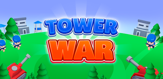 Tower War - Tactical Conquest