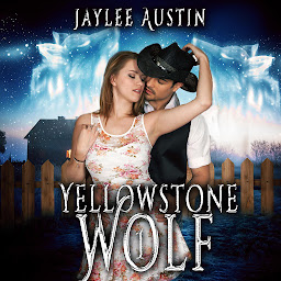 Icon image Yellowstone Wolf: A second chance romance filled with adventure. The Yellowstone books are a spin-off of the Sarim Prince novels, set in the same universe. Yellowstone Wolf begins after Storm Warrior.
