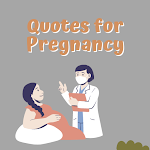 Cover Image of Baixar Quotes for Pregnancy  APK