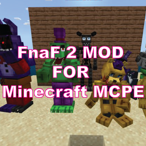 Five Nights at Freddy's 2 Minecraft Mod