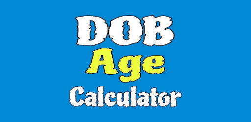 DOB - Age Calculator