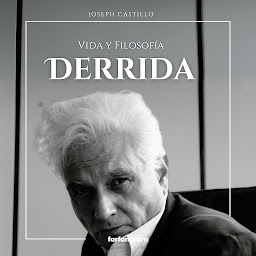 Obraz ikony: Derrida: Vida y Filosofía