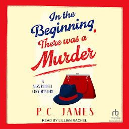 Icon image In The Beginning, There Was a Murder