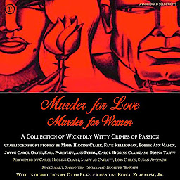 Icon image Murder for Love, Murder for Women: A Collection of Wickedly Witty Crimes of Passion