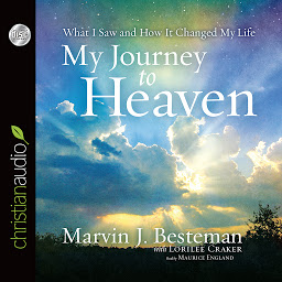 Imagen de ícono de My Journey to Heaven: What I Saw and How It Changed My Life