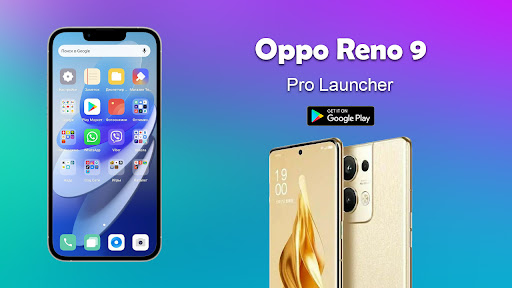 Oppo Reno 9 Pro Launcher