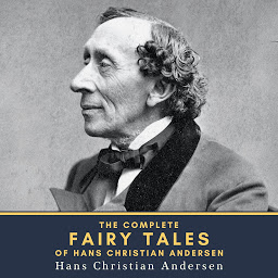 Icon image The Complete Fairy Tales of Hans Christian Andersen