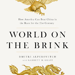 Obraz ikony: World on the Brink: How America Can Beat China in the Race for the Twenty-First Century