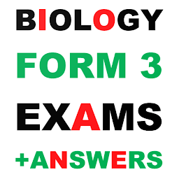Icon image Form 3 Biology Exams + Answers