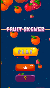 Fruits Skewer