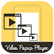 Multiple Video Popup Player -Floating Video Player