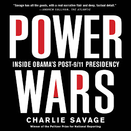 Icon image Power Wars: Inside Obama's Post-9/11 Presidency