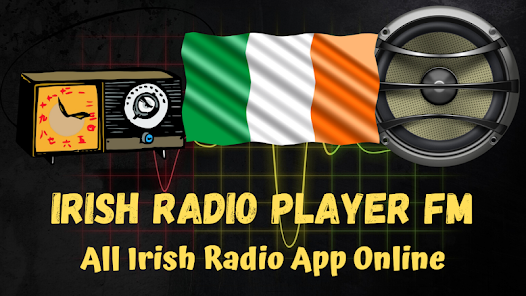Irish Radio Player Fm Live - Apps on Google Play