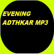 Adhkar of the Evening MP3