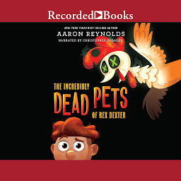 Icon image The Incredibly Dead Pets of Rex Dexter