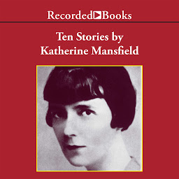 Icon image Ten Stories by Katherine Mansfield