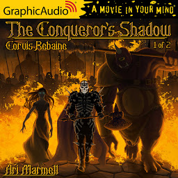 Icon image The Conqueror's Shadow (1 of 2) [Dramatized Adaptation]
