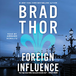 Icon image Foreign Influence: A Thriller