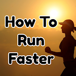 Cover Image of 下载 How to Run Faster  APK